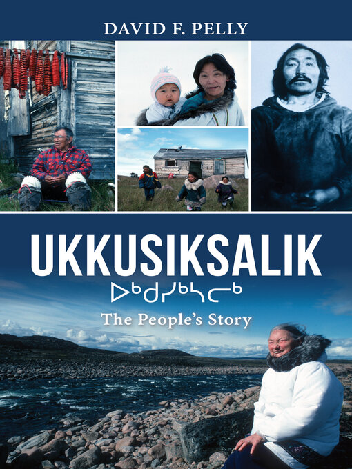 Title details for Ukkusiksalik by David F. Pelly - Available